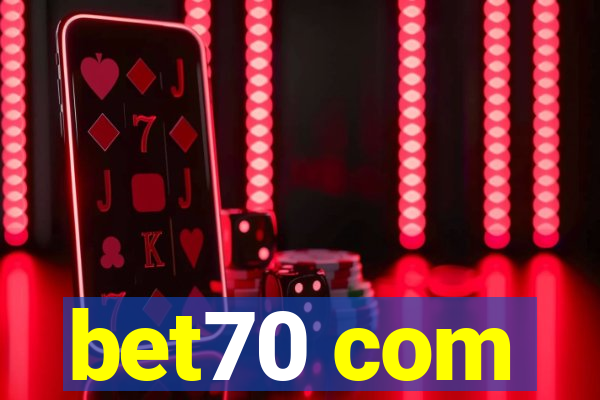 bet70 com